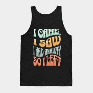 Funny Anxiety Tank Top